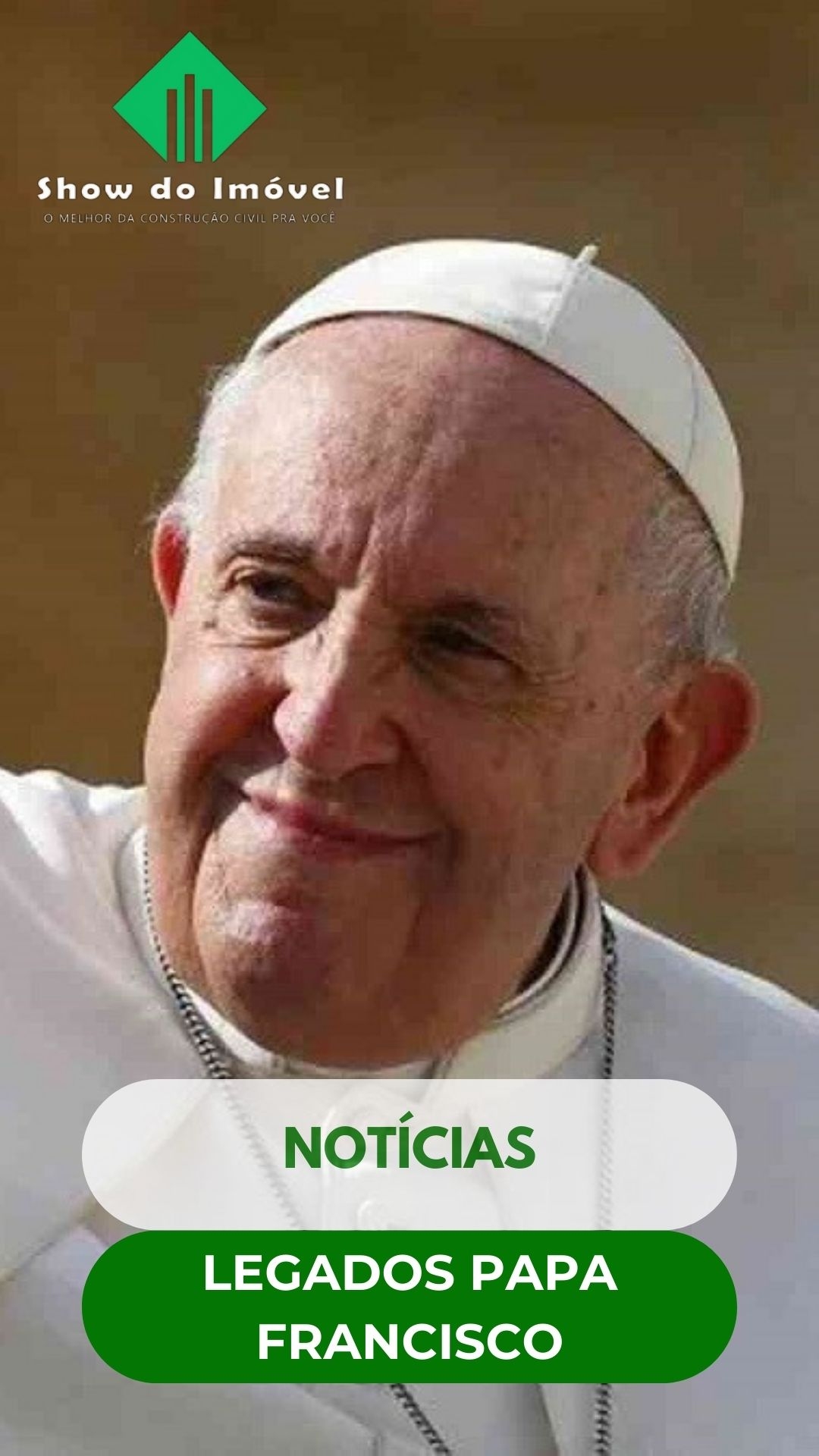 Papa Francisco: cinco legados para profissionais do setor da Construção