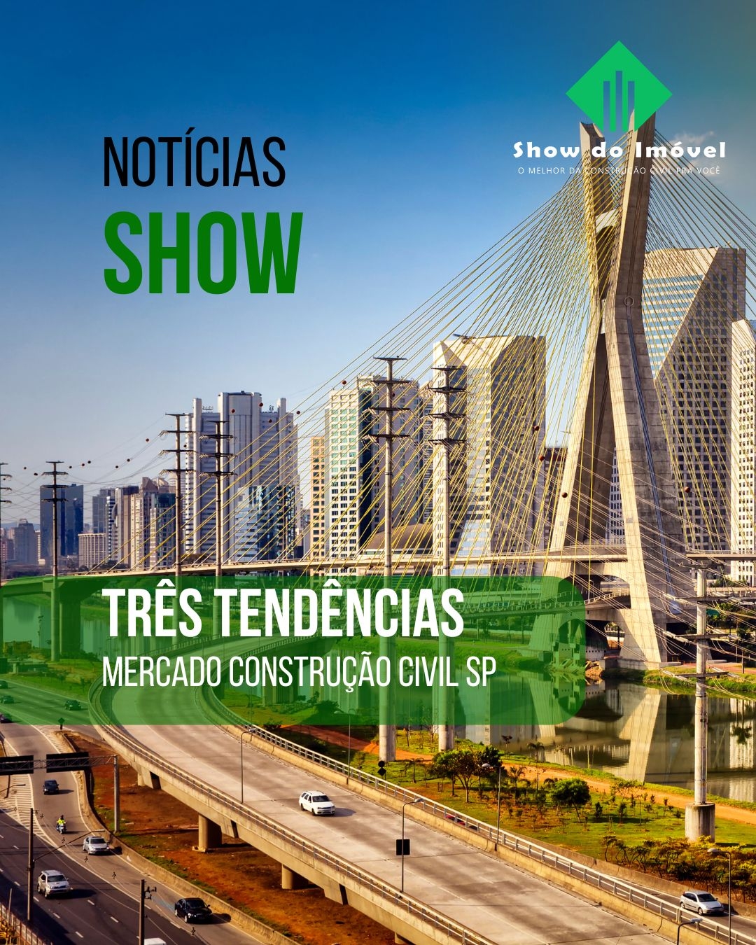 Três tendências construção civil 2025 - Estudo do mercado de SP