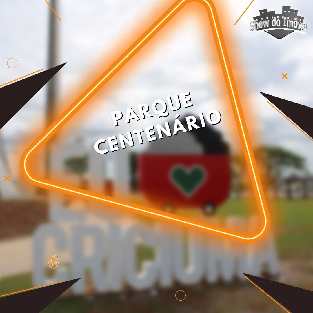 Conheça Criciúma - Parque Centenário 