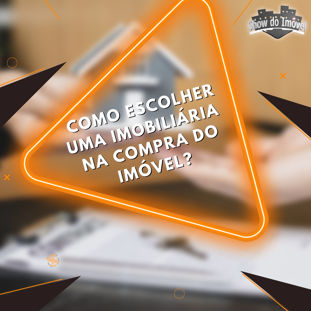 Imobiliária em Criciúma: como escolher uma boa empresa?