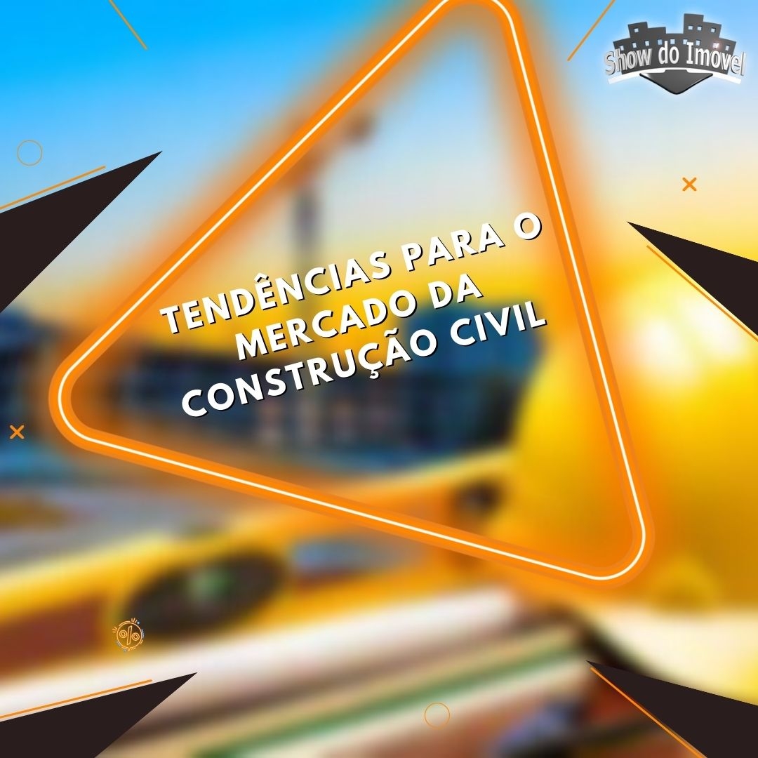 Cinco Tendências mercado imobiliário da construção civil 2023