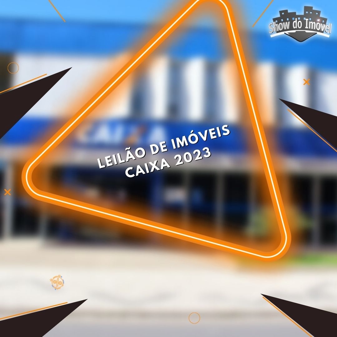 Leilão Imóveis Caixa 2023: Instituição agenda data