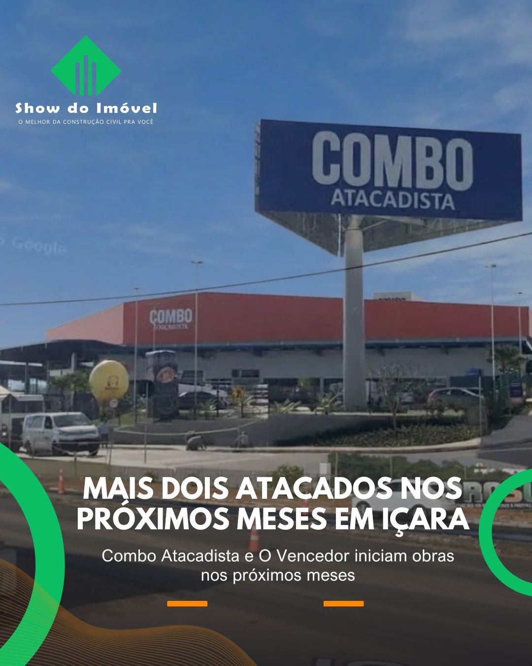 Atacarejos em alta em Içara: cidade deve receber dois novos projetos em 2026